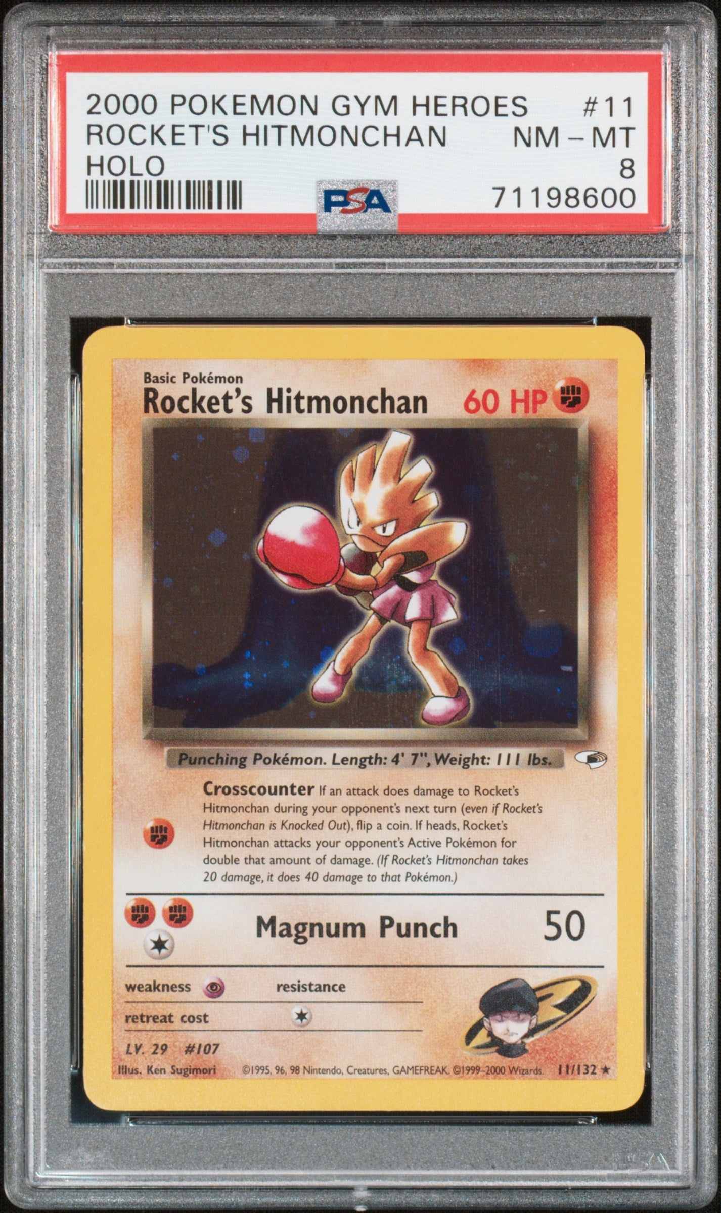 2000 POKEMON GYM HEROES 11 / 132 ROCKETS HITMONCHAN HOLO RARE PSA 8 NM-MINT