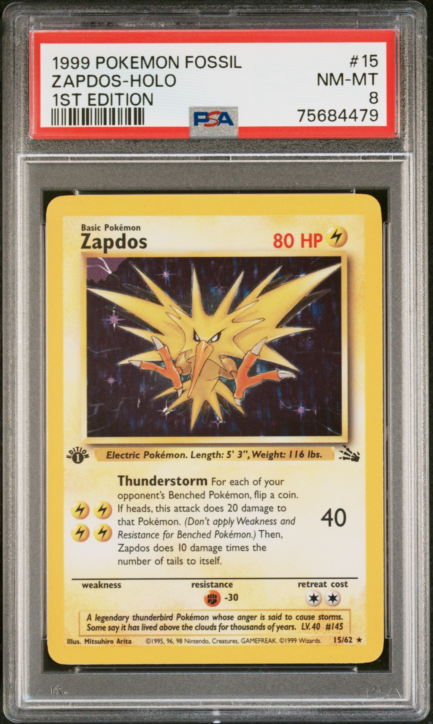 1999 POKEMON FOSSIL #15 ZAPDOS HOLO 1ST EDITION PSA 8 NM - MT