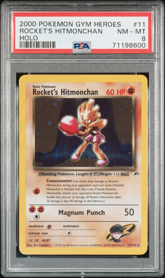 2000 POKEMON GYM HEROES 11 / 132 ROCKETS HITMONCHAN HOLO RARE PSA 8 NM-MINT