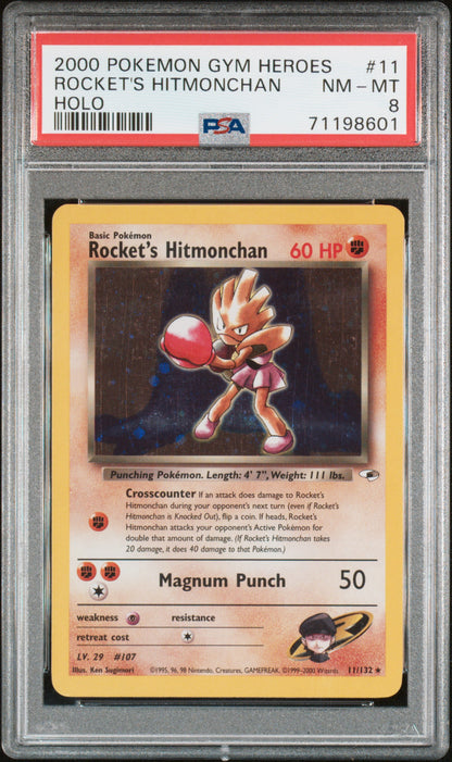 2000 POKEMON GYM HEROES #11 ROCKET'S HITMONCHAN HOLO PSA 8 NM-MT